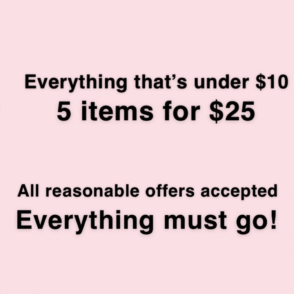 5 items for $25 - anything under $10